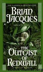 Redwall 08 - The Outcast Of Redwall by Brian Jacques