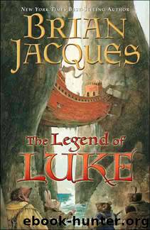 Redwall 12 - The Legend Of Luke by Brian Jacques