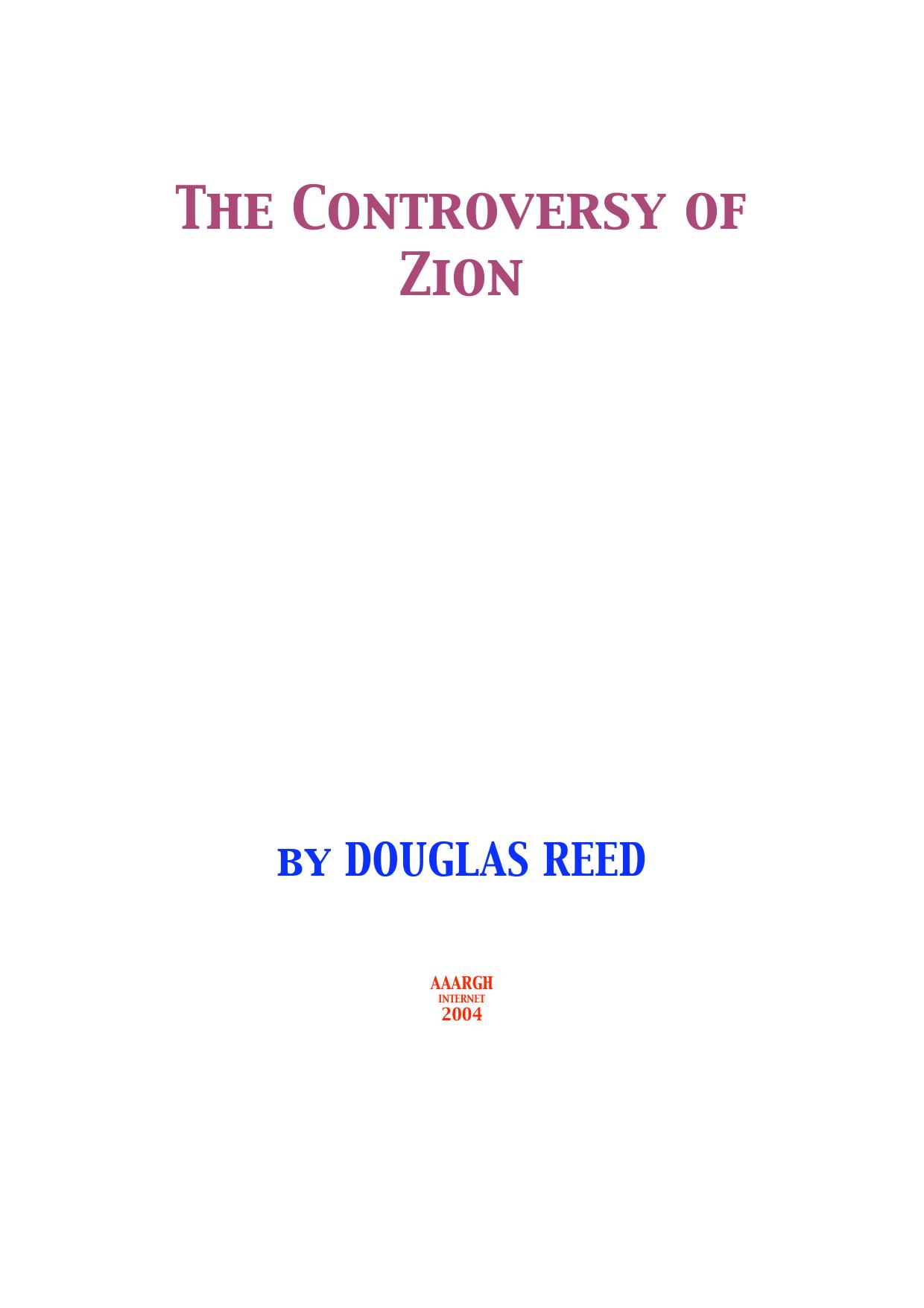 Reed by The Controversy of Zion; the Hidden History of Zionism (1978)