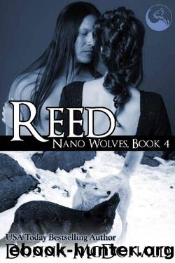 Reed: Nano Wolves 4 by Donna McDonald
