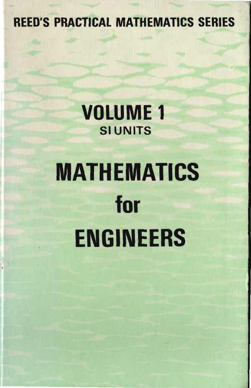 Reeds 1 Vol 01 Mathematics for Engineers by Unknown