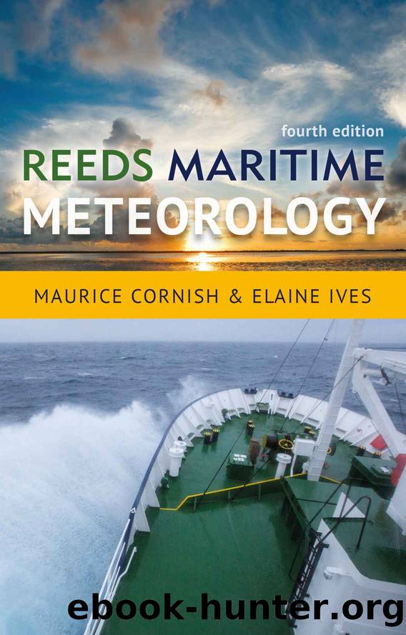 Reeds Maritime Meteorology by Elaine Ives