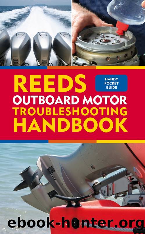 Reeds Outboard Motor Troubleshooting Handbook by Barry Pickthall