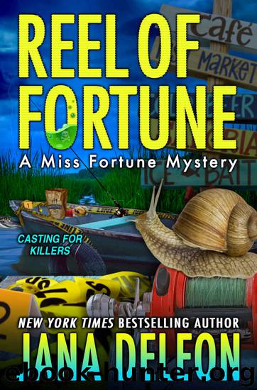 Reel of Fortune by Jana DeLeon
