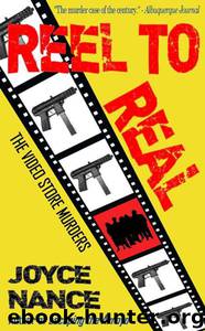 Reel to Real by Joyce Nance