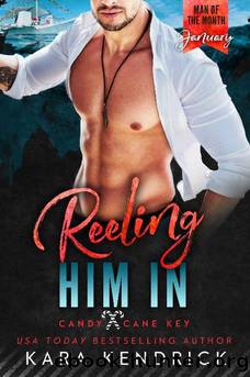 Reeling Him In: A Man of the Month Club Novella: A small town enemies-to-lovers beach romance (Candy Cane Key) by Kara Kendrick