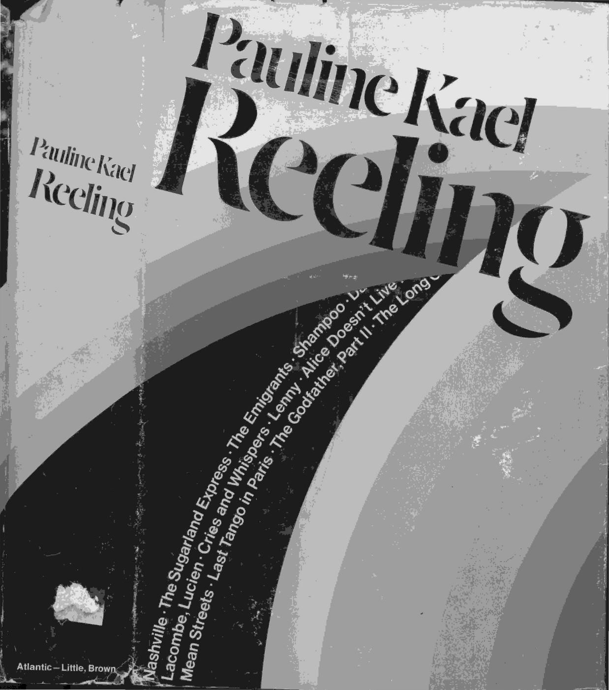Reeling by Pauline Kael