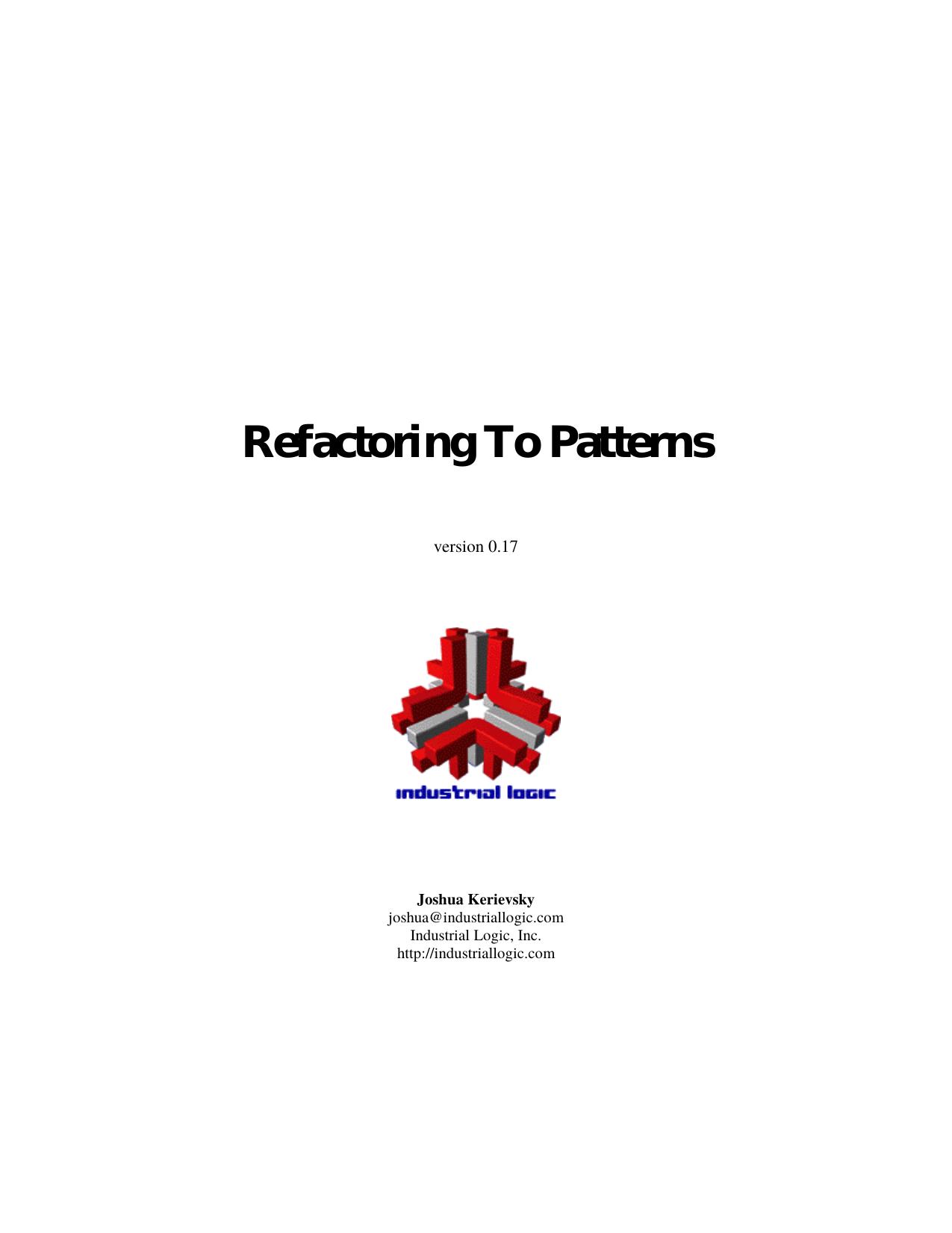 Refactoring To Patterns by Joshua Kerievsky