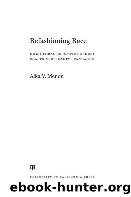 Refashioning Race by Alka Vaid Menon