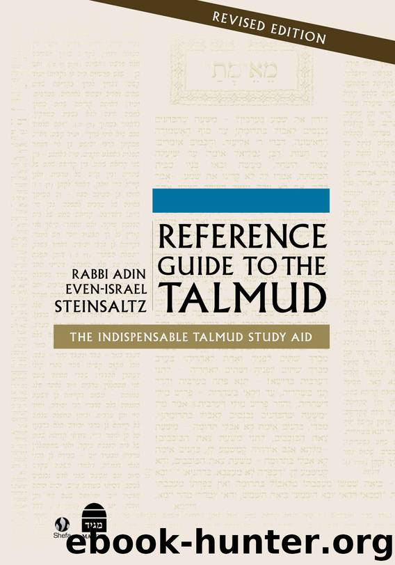 Reference Guide to the Talmud: The Indispensable Talmud Study Aid by Adin Steinsaltz