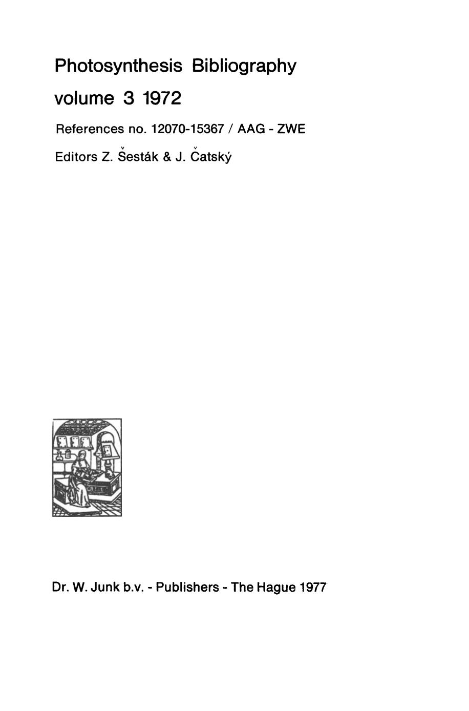 References no. 12070-15367 / AAG-ZWE by Z. à esták J. Čatský (auth.) Z. à esták J. Čatský (eds.)