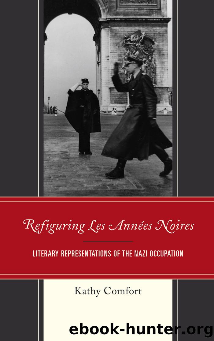 Refiguring Les Années Noires by Kathy Comfort