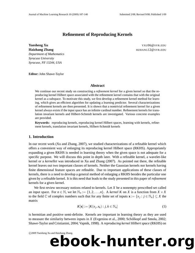 Refinement of Reproducing Kernels by Unknown