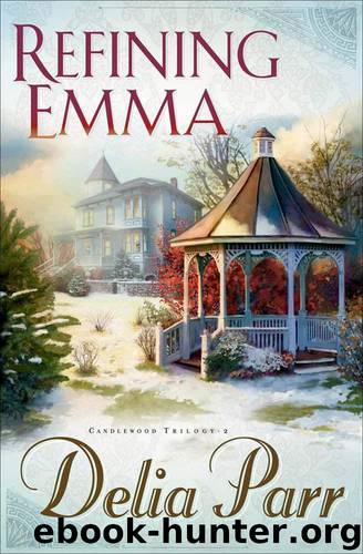 Refining Emma by Delia Parr