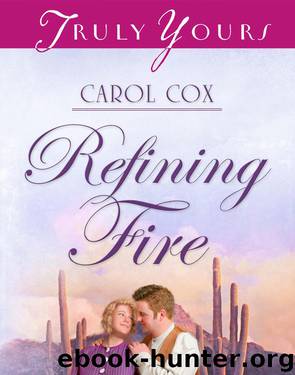 Refining Fire by Cox Carol