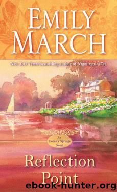 Reflection Point: An Eternity Springs Novel by March Emily