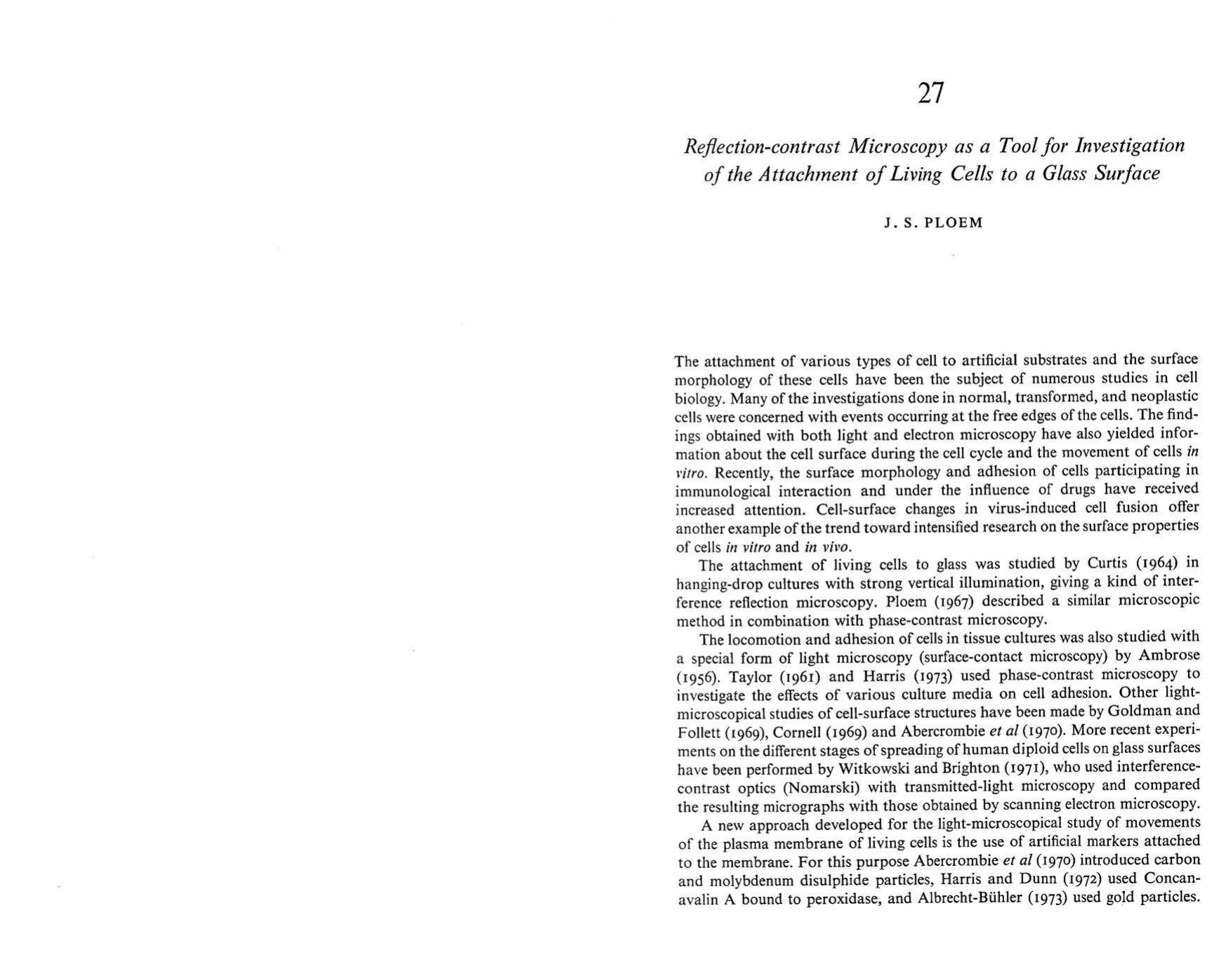 Reflection-contrast Microscopy as a Tool for Investigation of the Attachment of Living Cells to a Glass Surface by Johan Sebastiaan Ploem (author of ch. 27) Ralph van Furth (editor)
