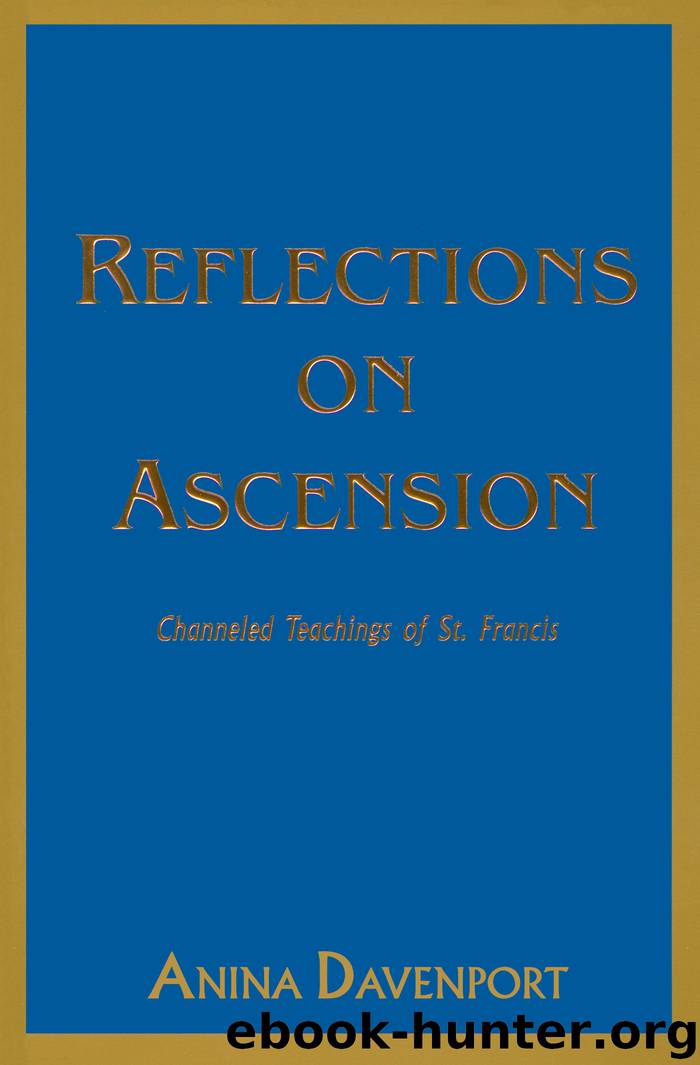 Reflections On Ascension by Anina Davenport
