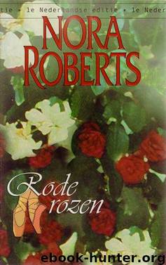 Reflections and dreams deel 2 - Rode rozen by Nora Roberts
