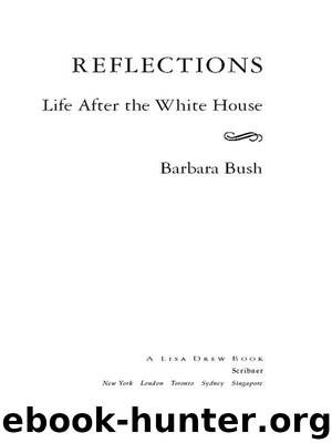 Reflections by Barbara Bush