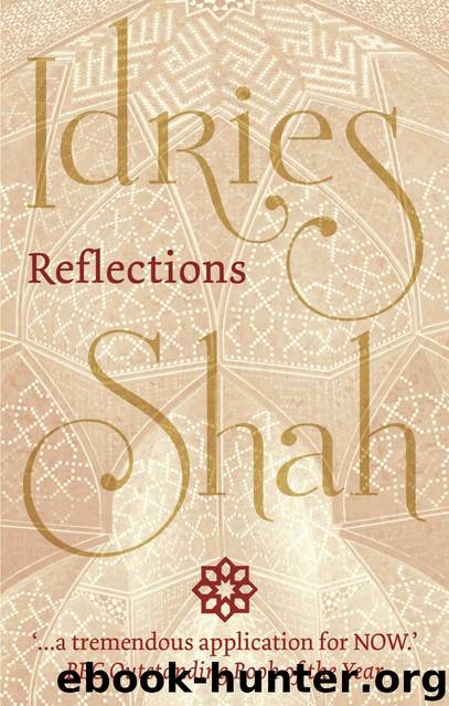 Reflections by Idries Shah
