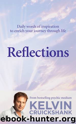 Reflections by Kelvin Cruickshank