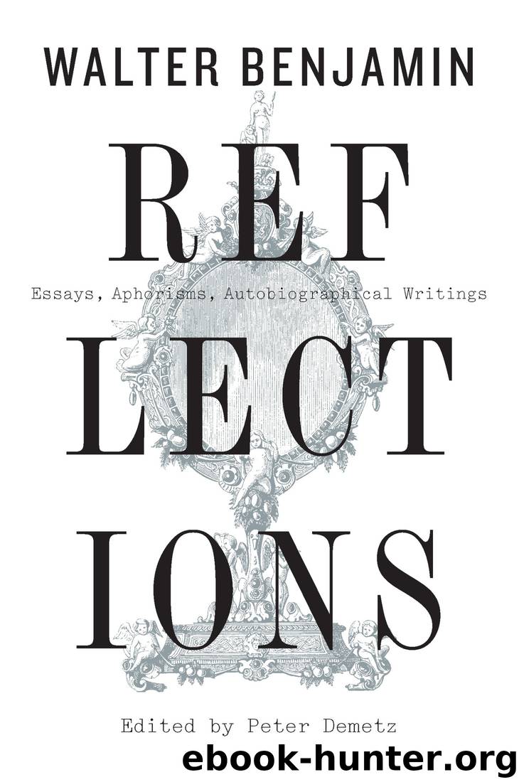 Reflections by Walter Benjamin