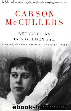 Reflections in a Golden Eye by Carson Mccullers