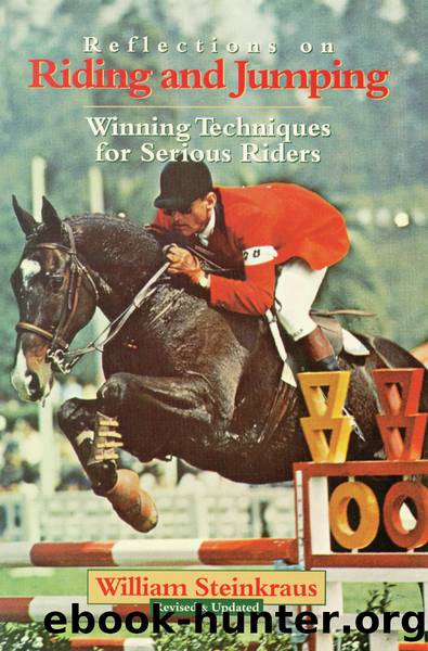 Reflections on Riding and Jumping by William Steinkraus