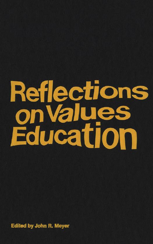 Reflections on Values Education by John R. Meyer
