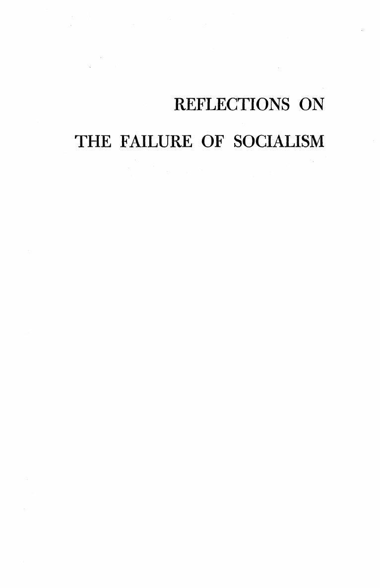 Reflections on the Failure of Socialism by Max Eastman