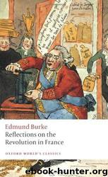 Reflections on the Revolution in France by Edmund Burke & L. G. Mitchell