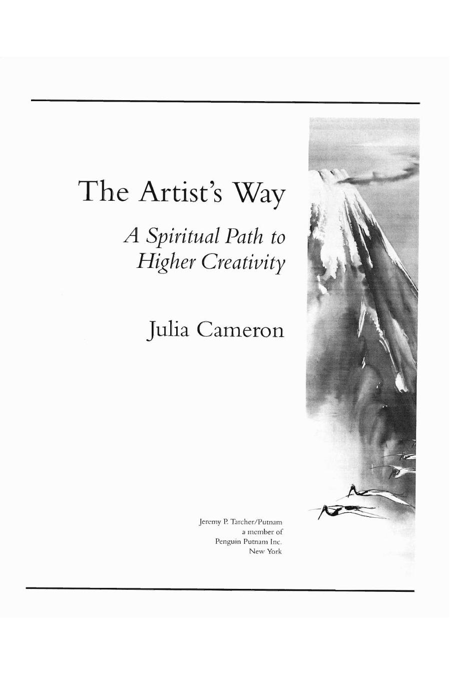 Reflections on the artist's way by Cameron Julia