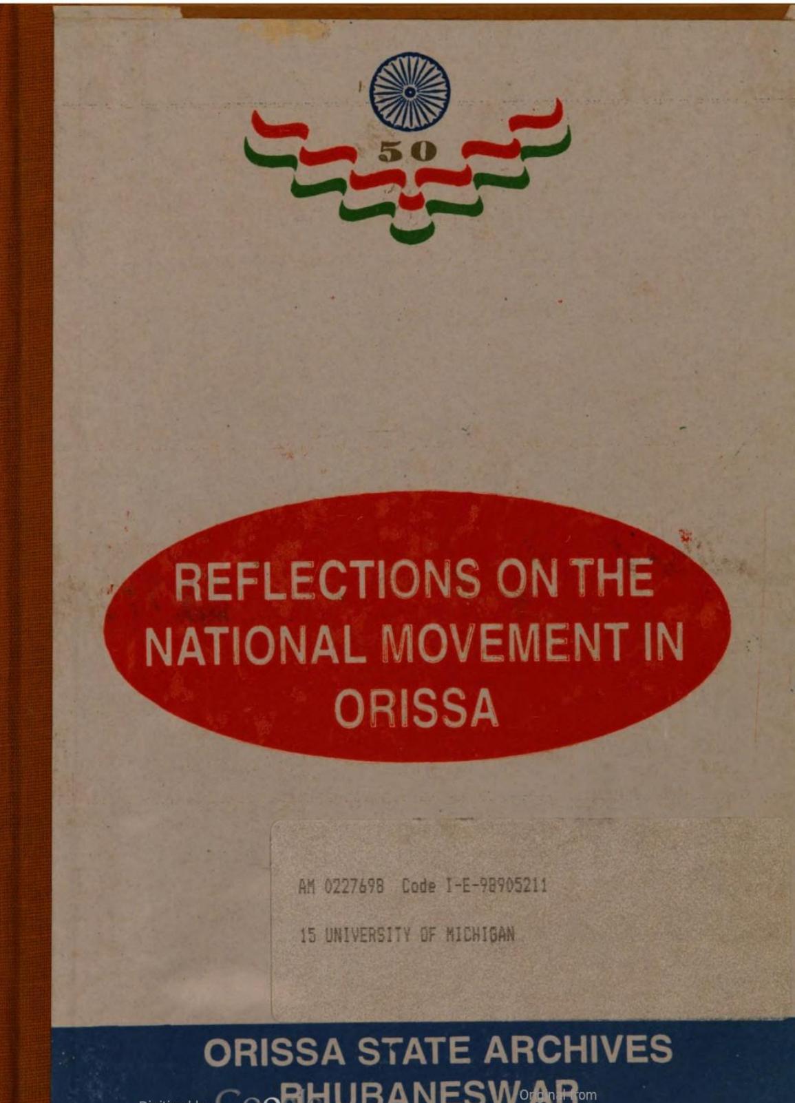 Reflections on the national movement in Orissa. by Orissa State Archives