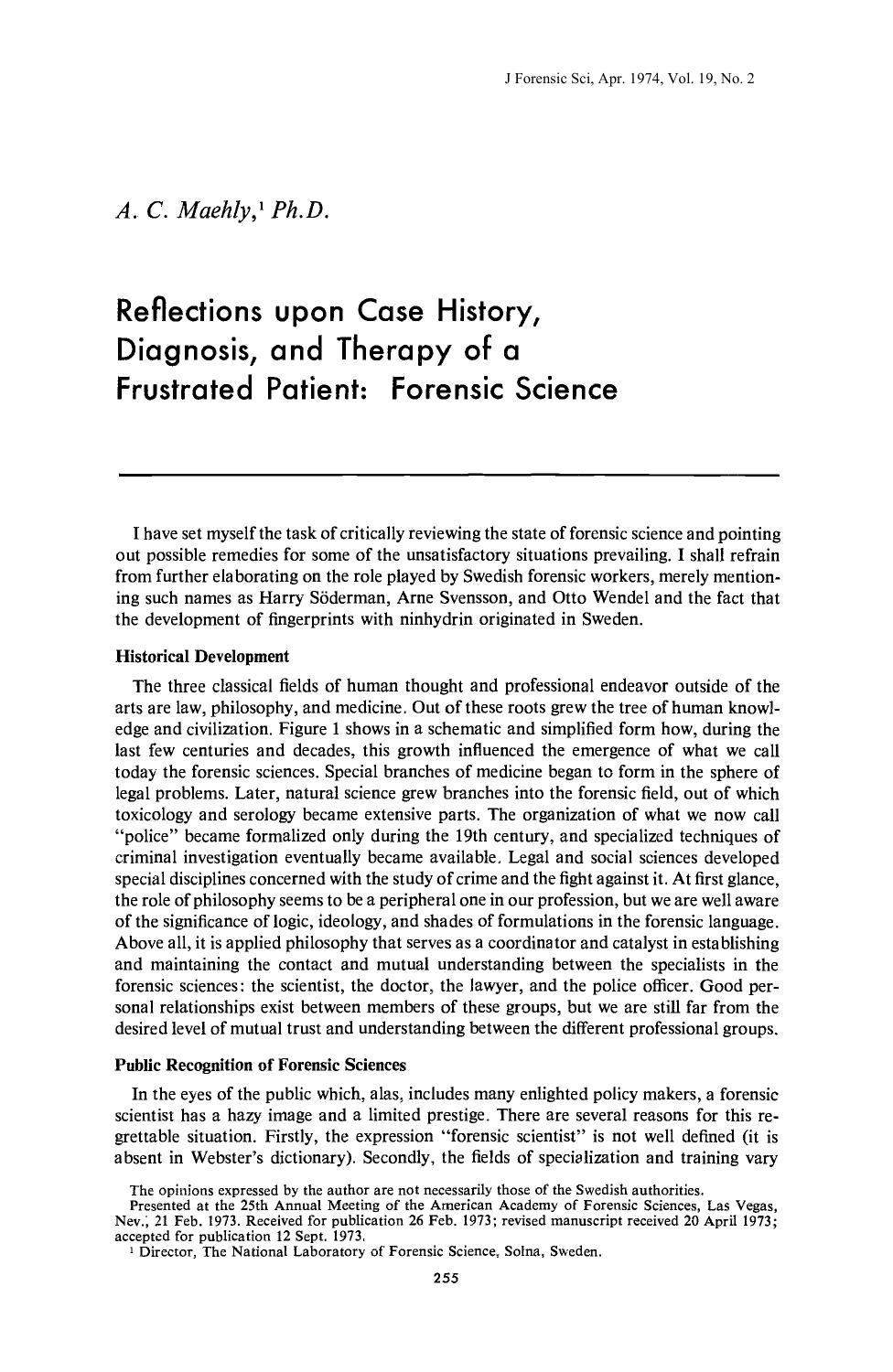 Reflections upon Case History, Diagnosis, and Therapy of a Frustrated Patient: Forensic Science by Maehly AC
