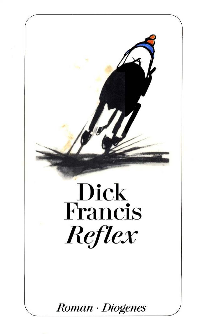 Reflex by Dick Francis