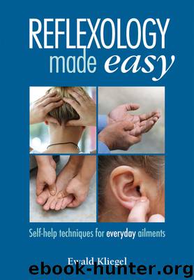 Reflexology Made Easy by Ewald Kliegel