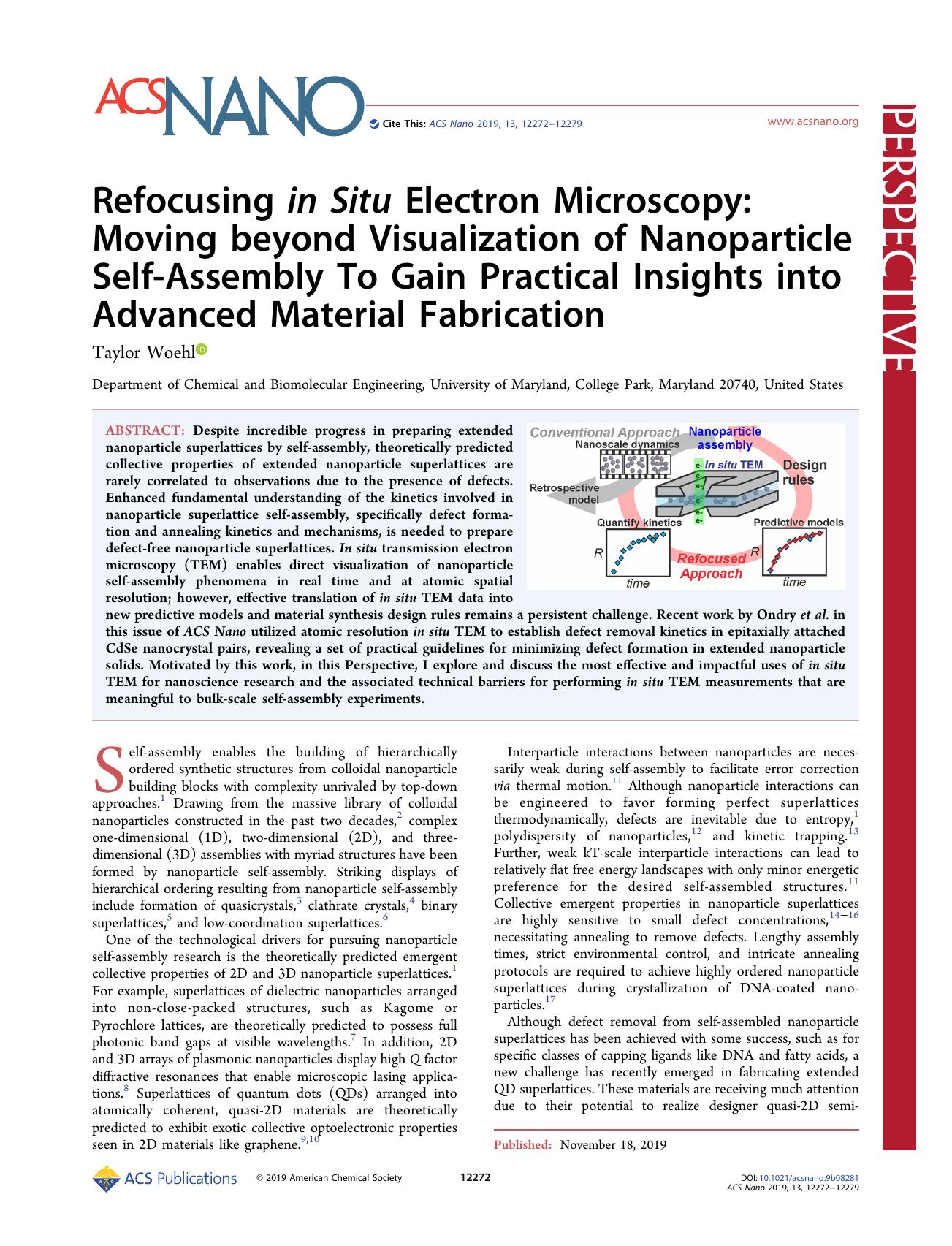 Refocusing in Situ Electron Microscopy: Moving beyond Visualization of Nanoparticle Self-Assembly To Gain Practical Insights into Advanced Material Fabrication by Taylor Woehl