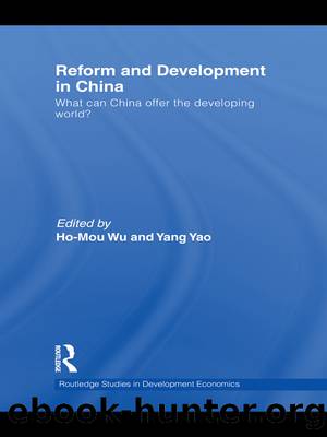 Reform and Development in China by Yao Yang L.;Wu Ho-Mou;Lin Justin Yifu;
