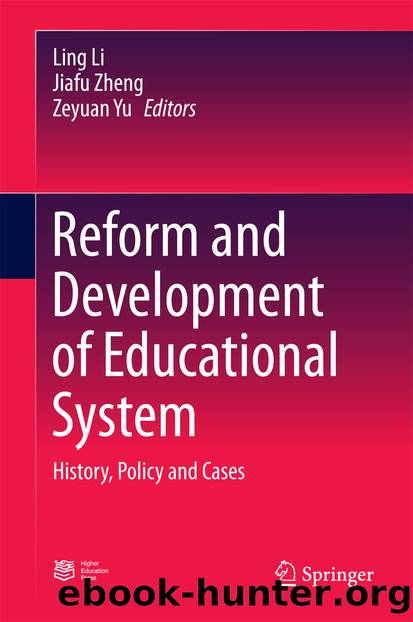 Reform and Development of Educational System by Ling Li Jiafu Zheng & Zeyuan Yu