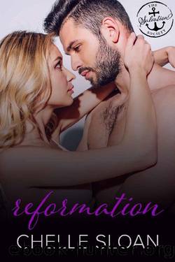 Reformation: A Salvation Society Novel by Chelle Sloan & Salvation Society