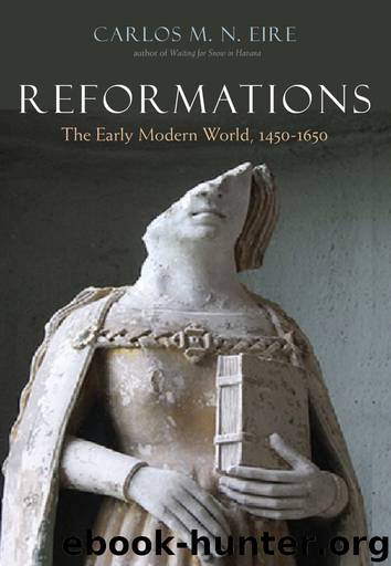 Reformations by Carlos M. N. Eire