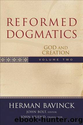 Reformed Dogmatics Volume 2: God and Creation by Herman Bavinck