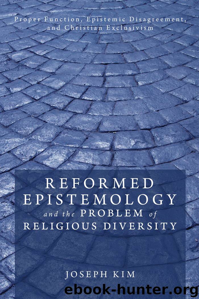 Reformed Epistemology and the Problem of Religious Diversity by Joseph Kim
