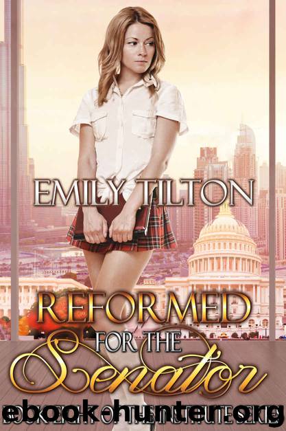 Reformed for the Senator (The Institute Series Book 8) by Emily Tilton