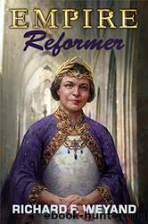 Reformer by Richard F. Weyand