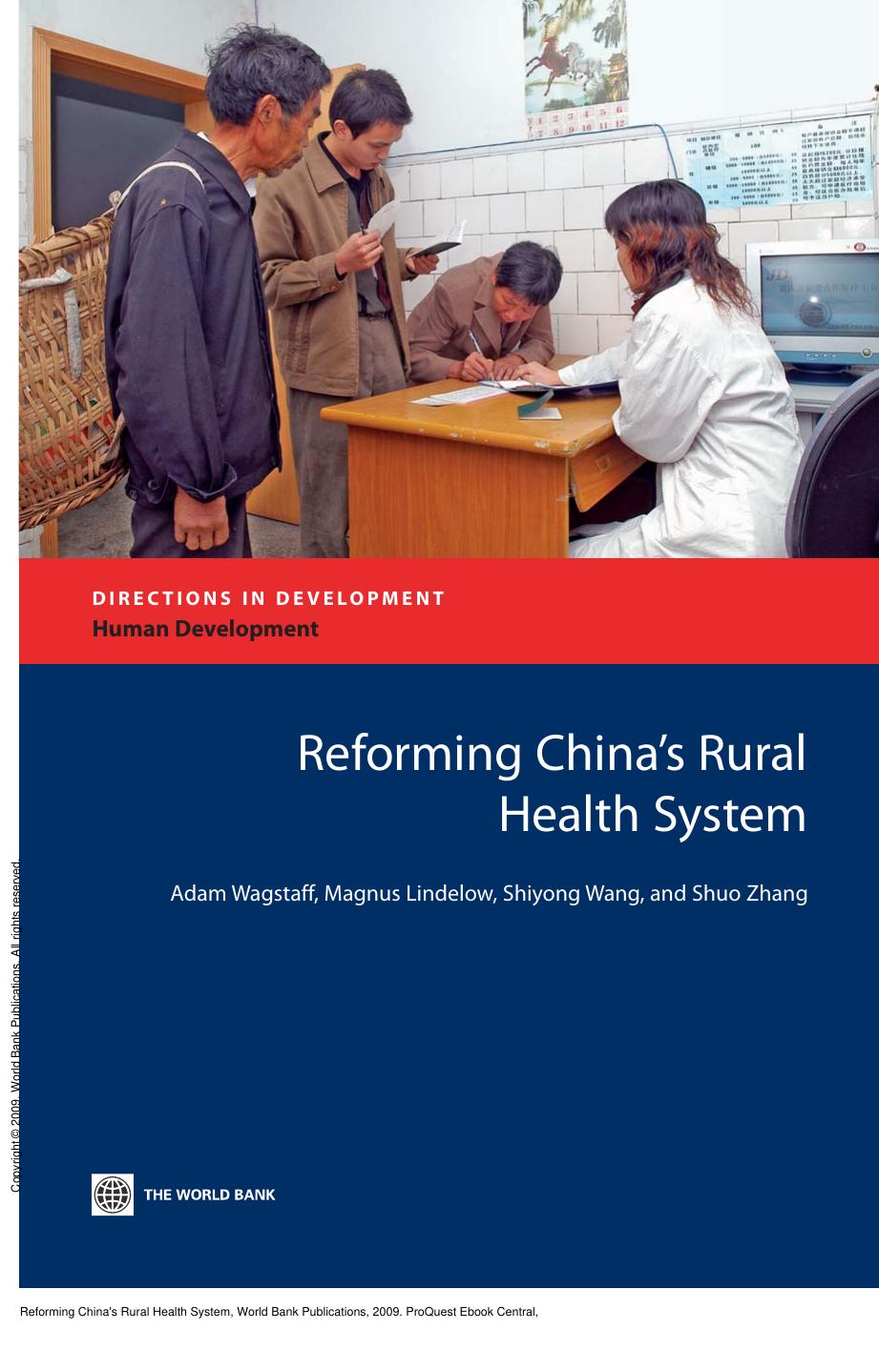 Reforming China's Rural Health System by Adam Wagstaff; Shiyong Wang; Magnus Lindelow; Shuo Zhang