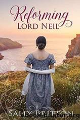 Reforming Lord Neil by Sally Britton