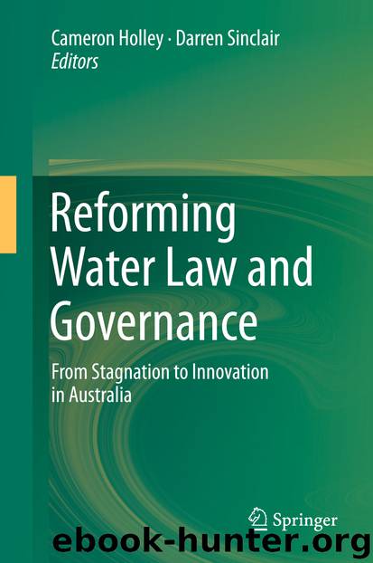 Reforming Water Law and Governance by Cameron Holley & Darren Sinclair