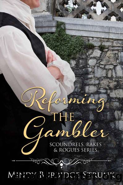 Reforming the Gambler by Strunk Mindy Burbidge